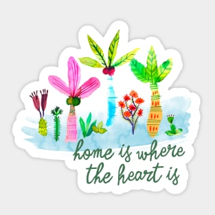 Home is where the heart is Sticker